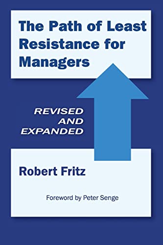 The Path of Least Resistance for Managers von Newfane Press